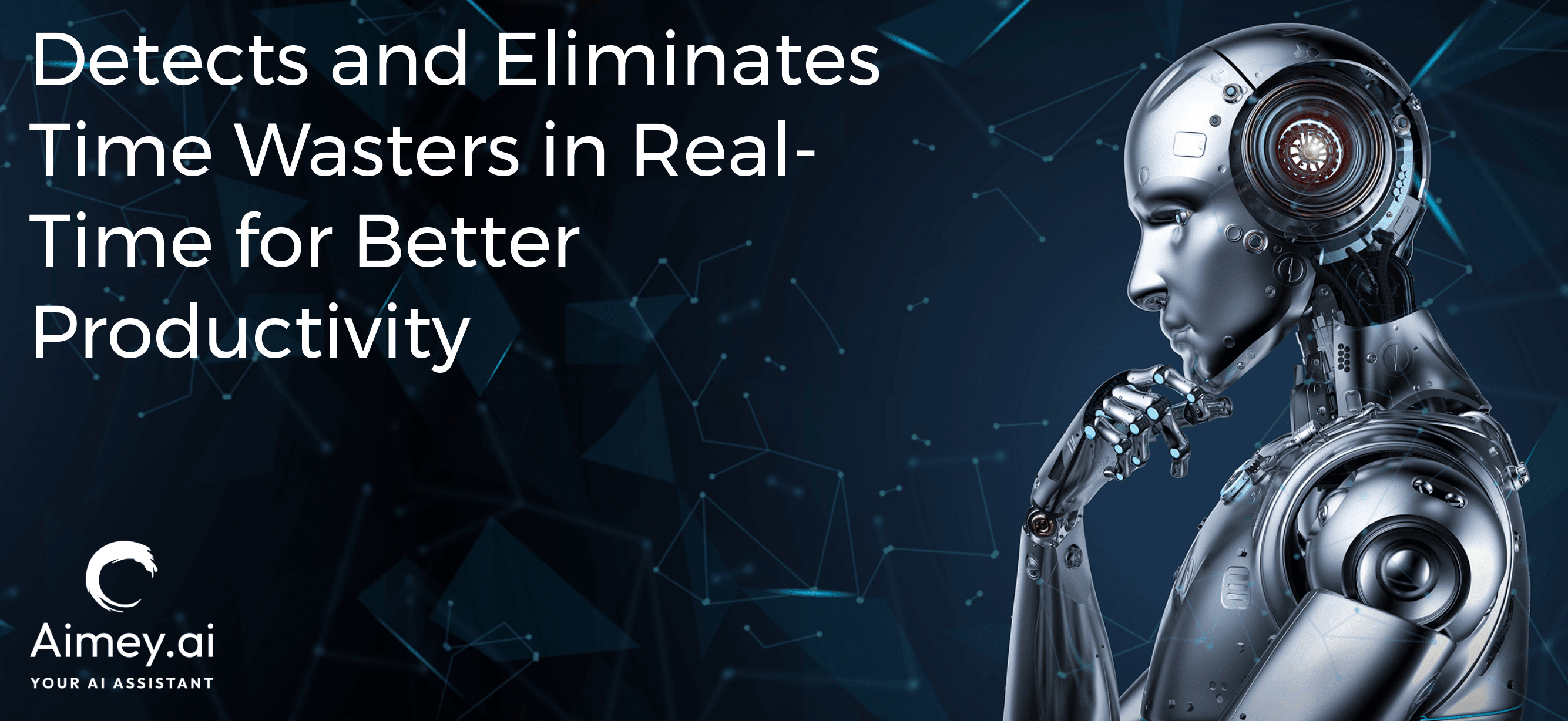 Detects and Eliminates Time Wasters in Real-Time for Better Productivity