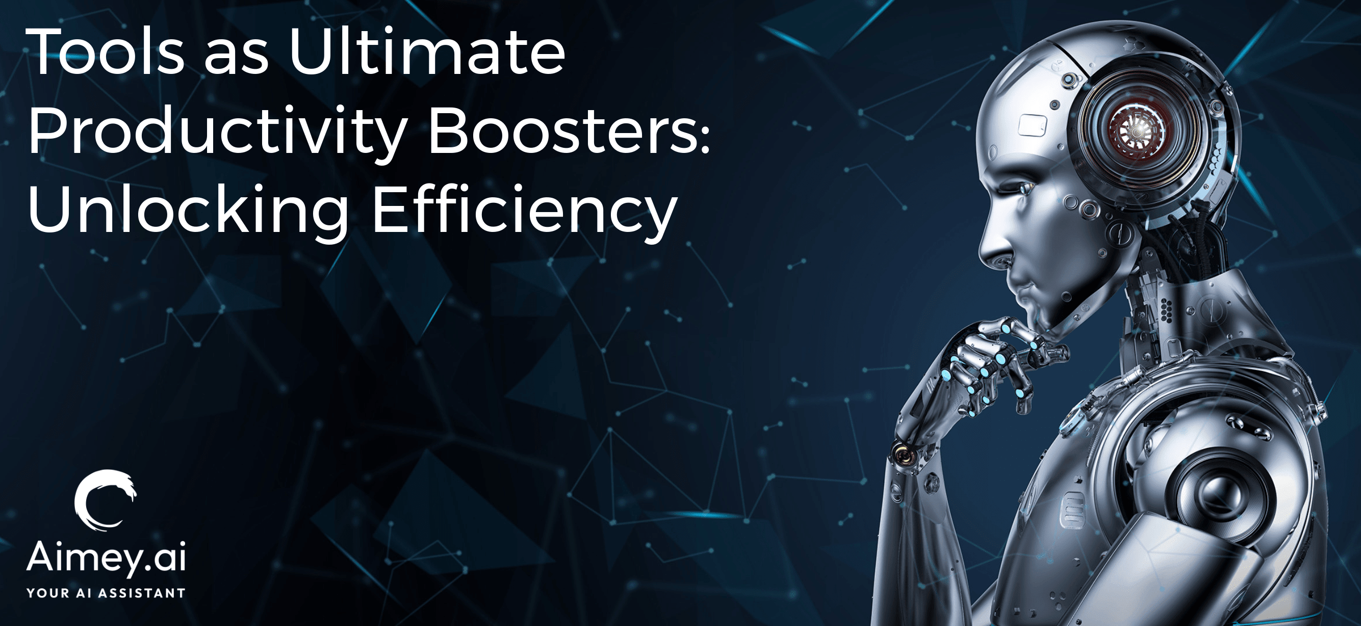 Tools as ultimate productivity boosters