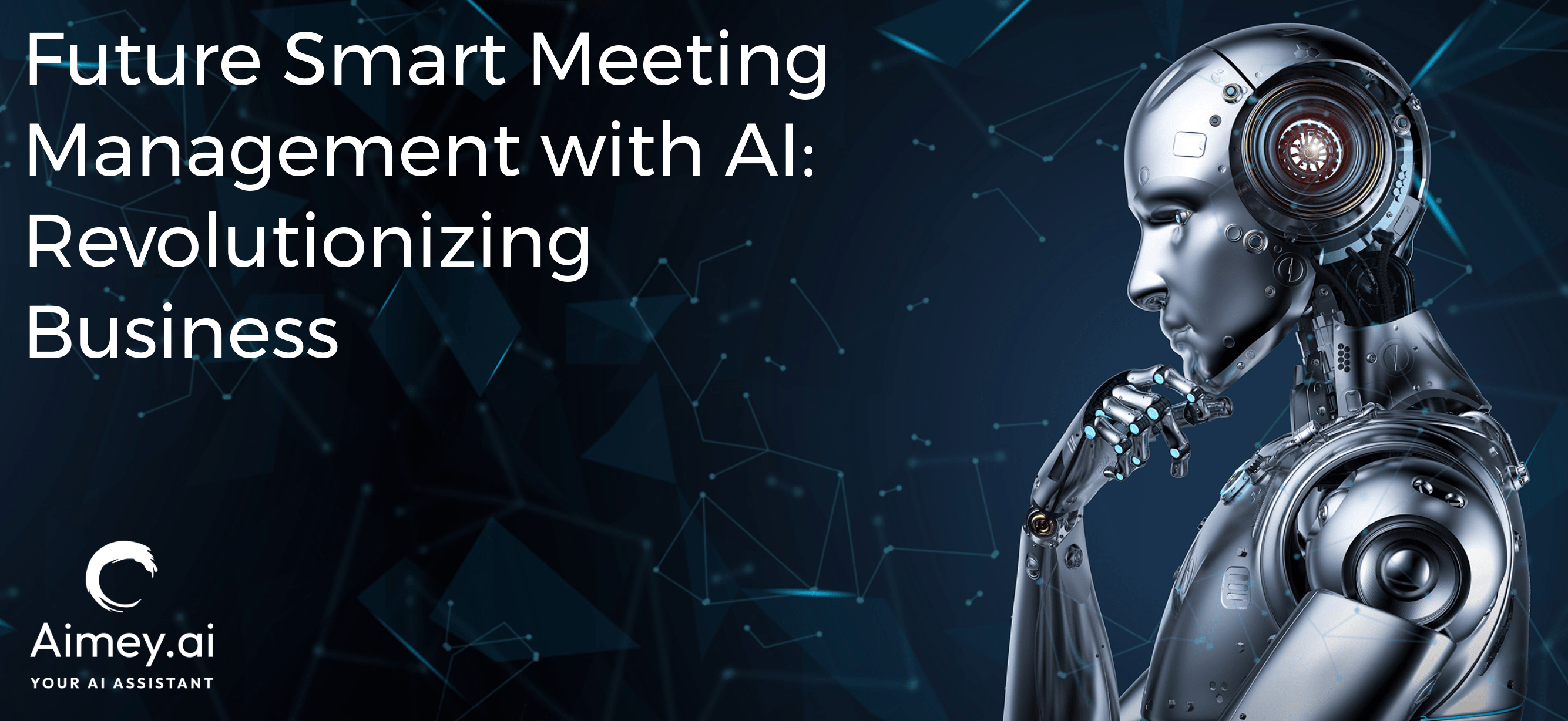 Future smart meeting management with AI
