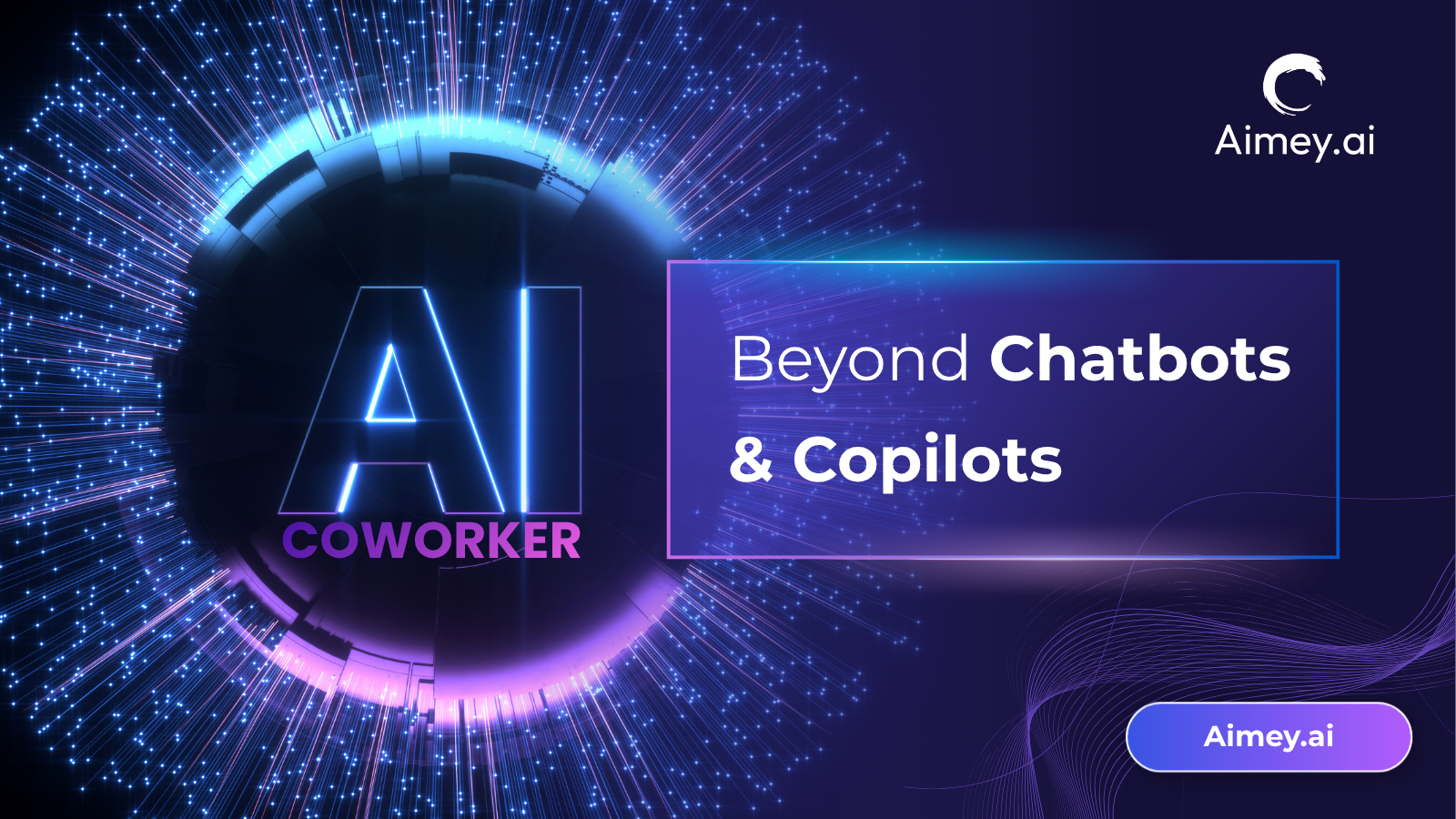 AI-Coworker Moving Beyond Chatbots & Copilots