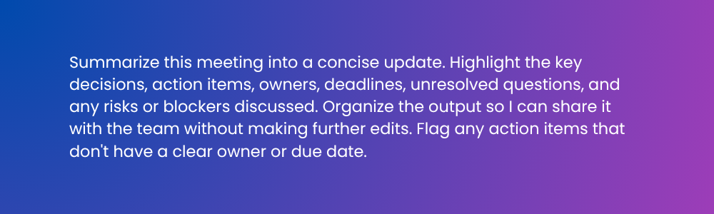 Summarizing Meetings and Documenting Action Items